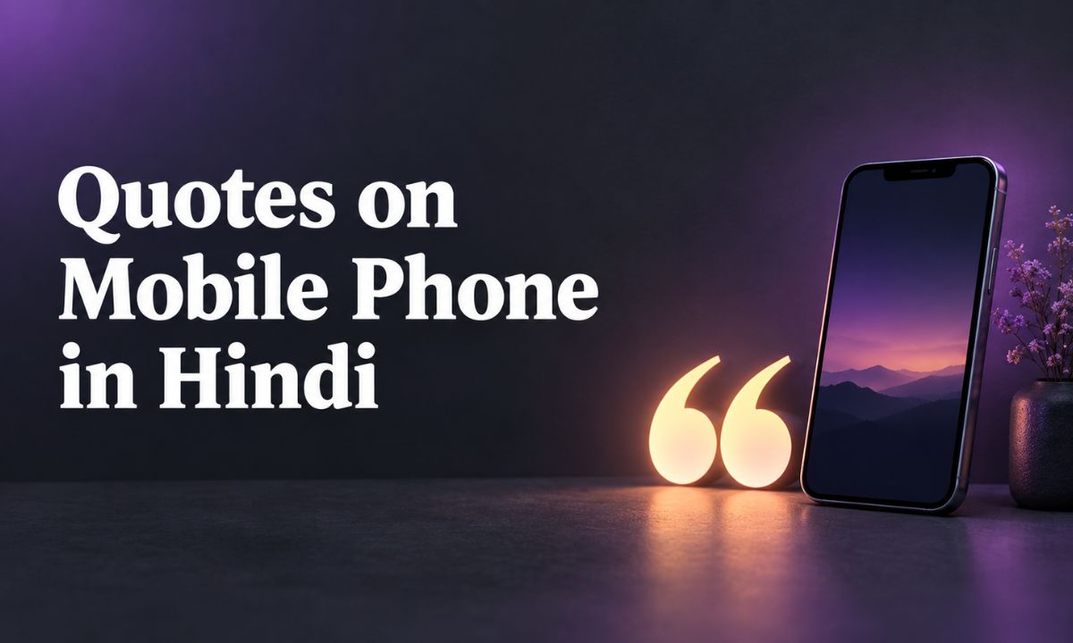 Quotes on Mobile Phone in Hindi