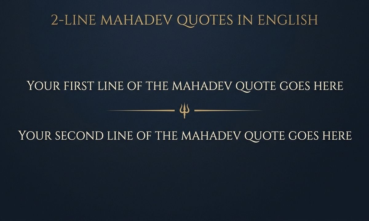 2-Line Mahadev Quotes in English