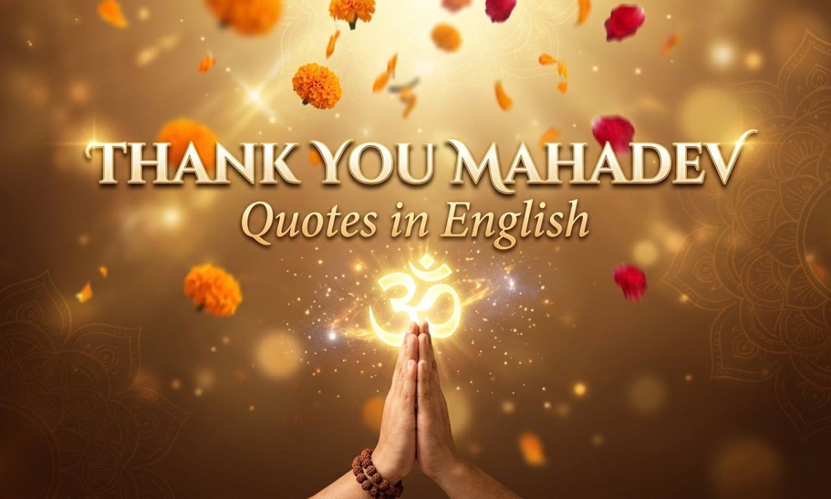 Thank You Mahadev Quotes in English